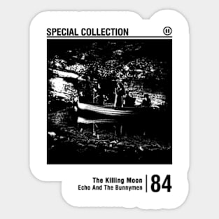 The Killing Moon Sticker